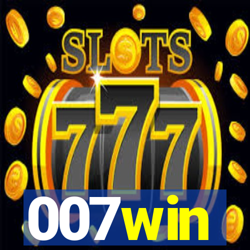007win