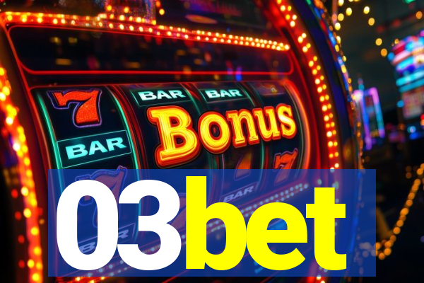 03bet