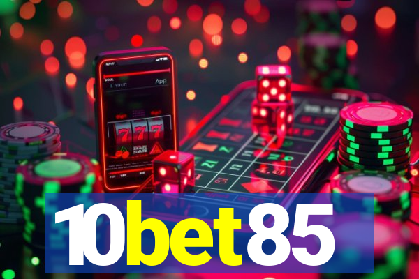 10bet85