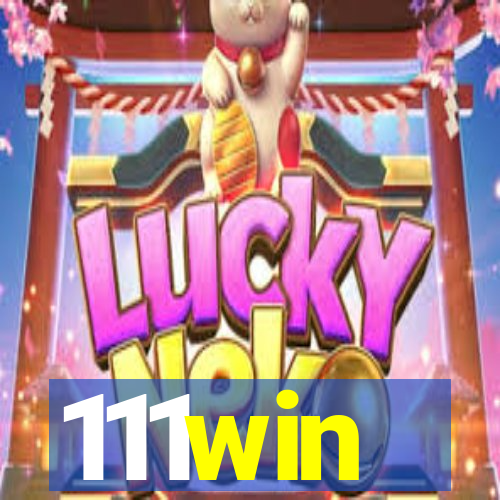 111win