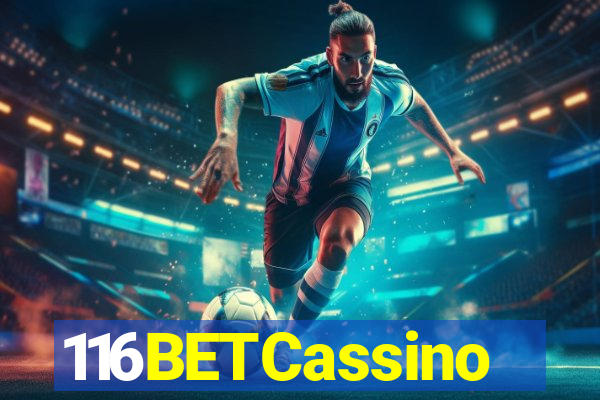 116BETCassino