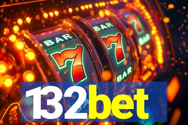 132bet