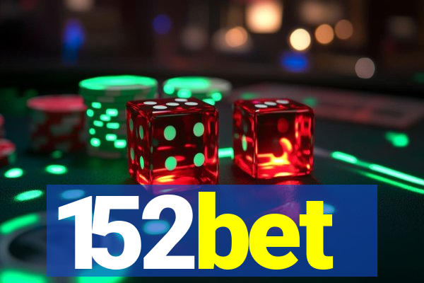 152bet