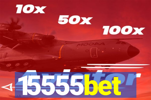 15555bet