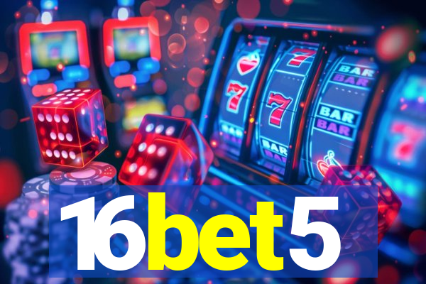 16bet5