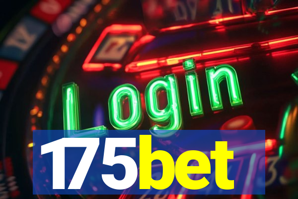 175bet