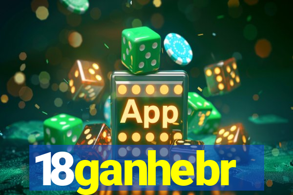 18ganhebr