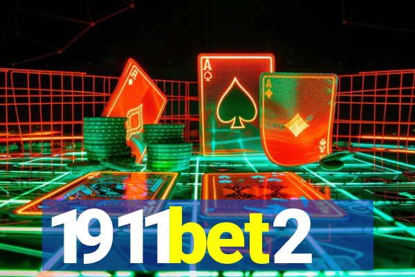 1911bet2