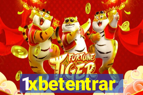 1xbetentrar