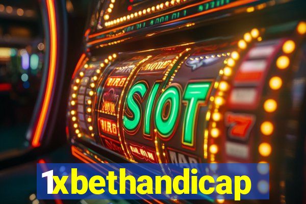 1xbethandicap