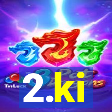 2.ki
