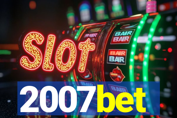 2007bet