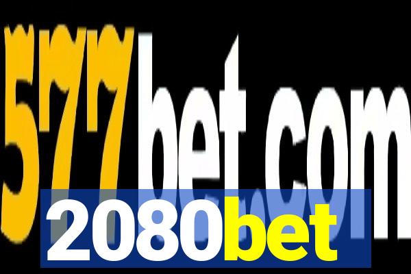 2080bet
