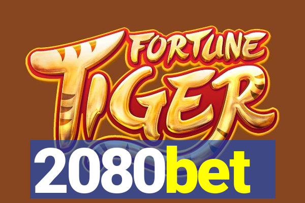 2080bet