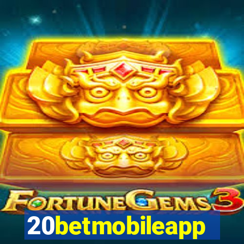 20betmobileapp