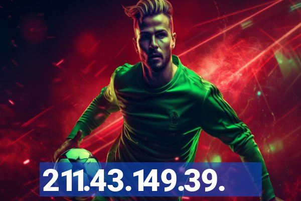 211.43.149.39.