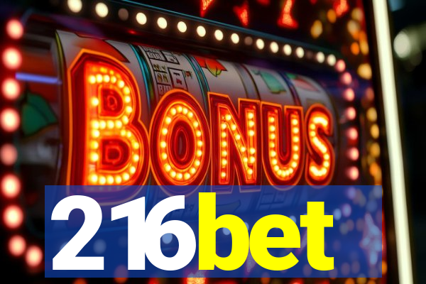 216bet