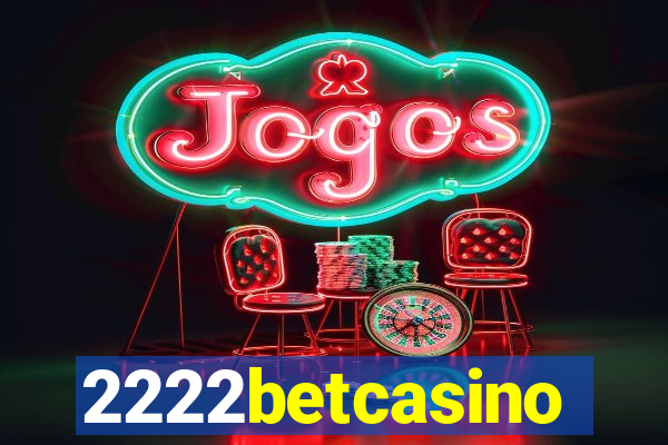 2222betcasino