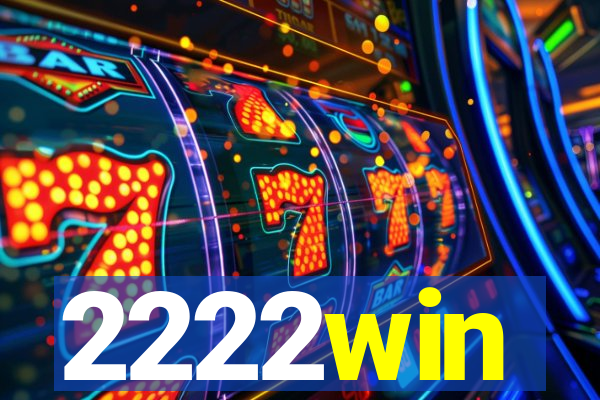 2222win