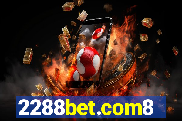 2288bet.com8