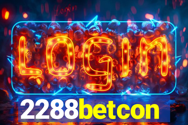 2288betcon