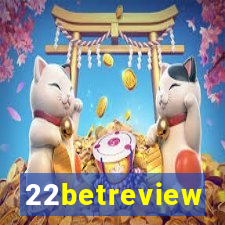 22betreview