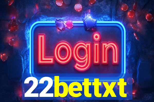 22bettxt