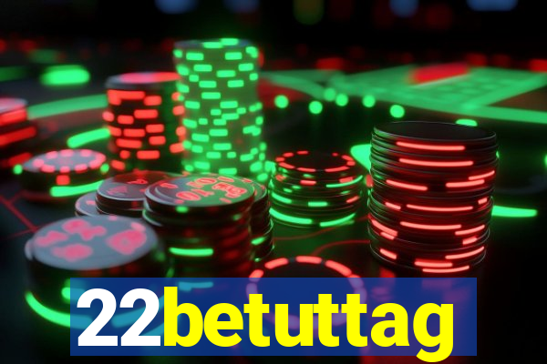 22betuttag