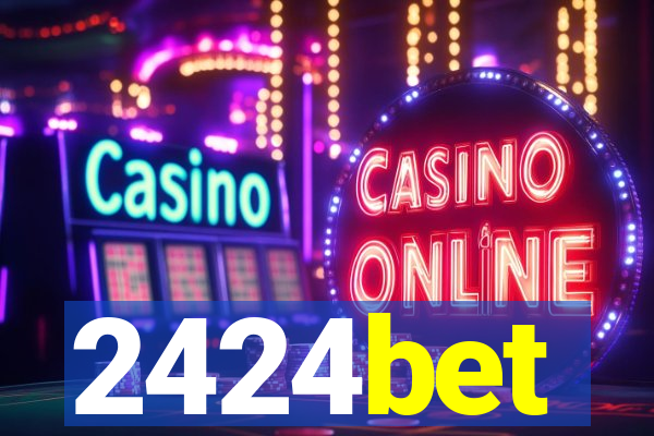 2424bet