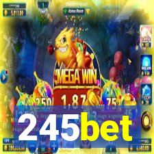 245bet