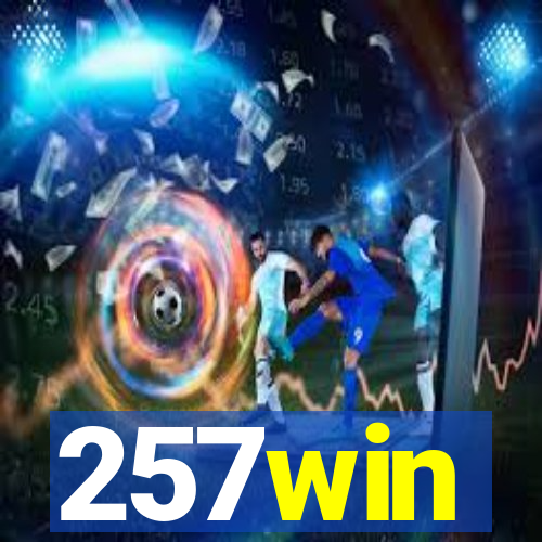257win
