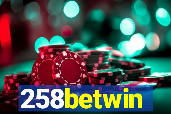 258betwin