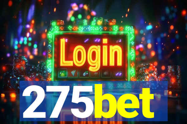 275bet