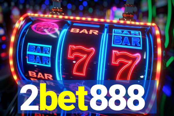 2bet888