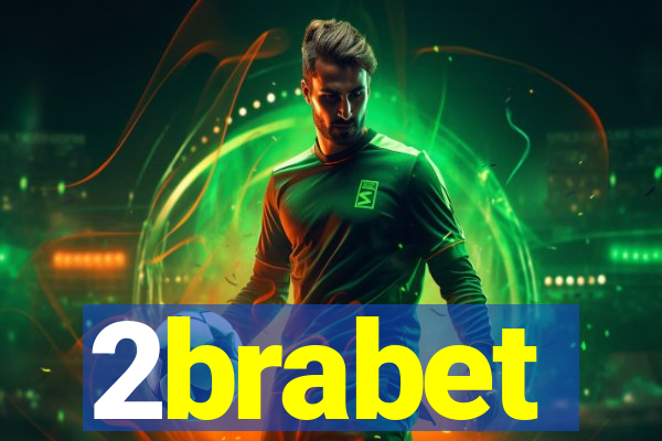 2brabet