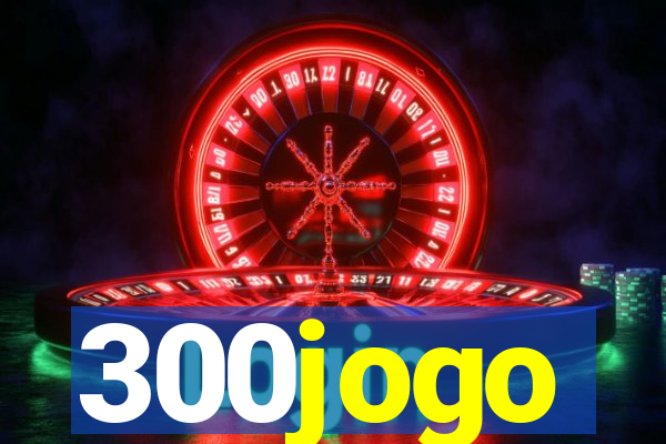 300jogo