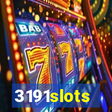 3191slots