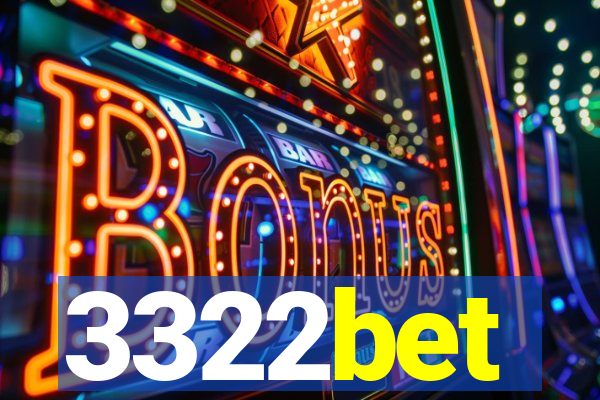 3322bet