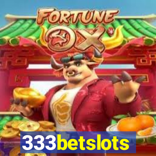 333betslots