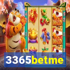 3365betme
