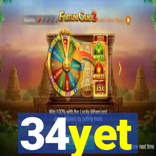 34yet