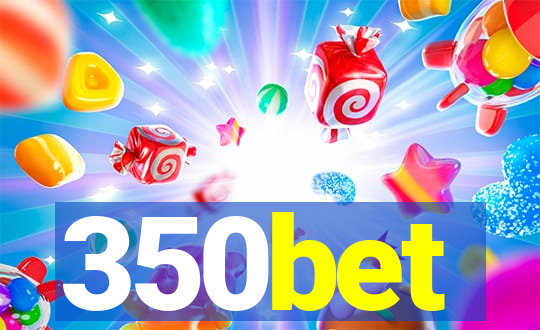 350bet