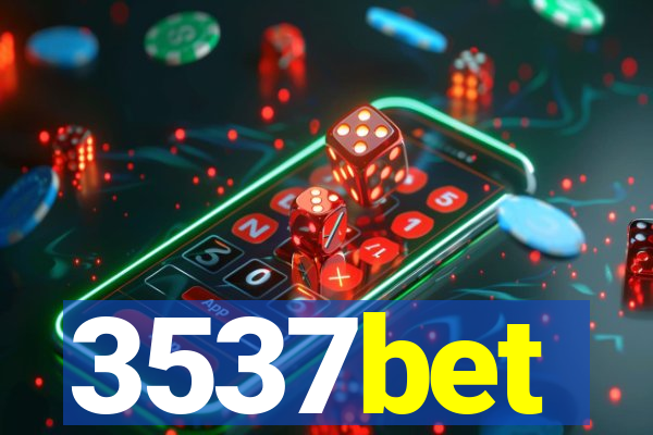 3537bet