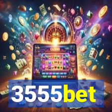 3555bet