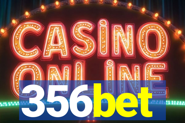 356bet