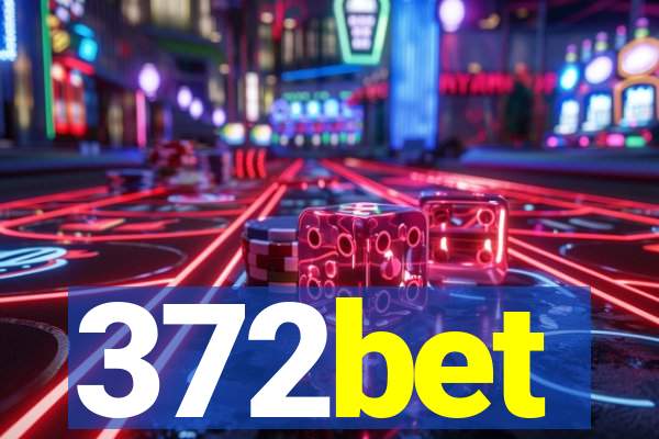 372bet