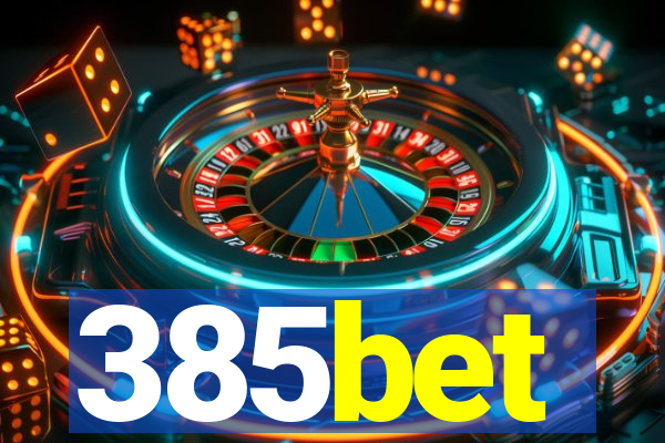 385bet