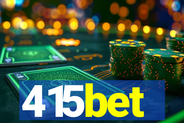 415bet
