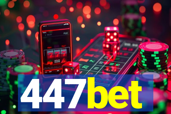 447bet