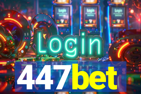 447bet